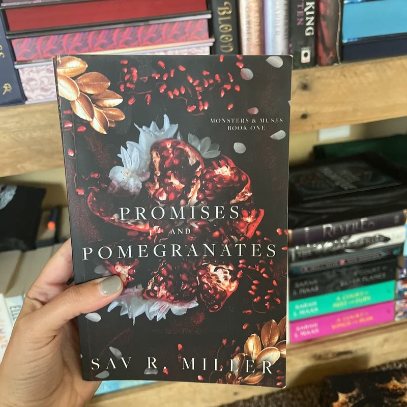 Promises and Pomegranates 