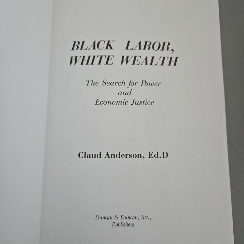 Black Labor, White Wealth