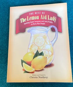 The Best of the Lemon Aid Lady