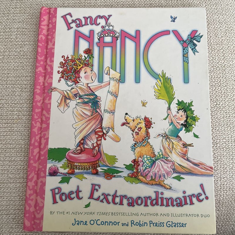 Fancy Nancy: Poet Extraordinaire!