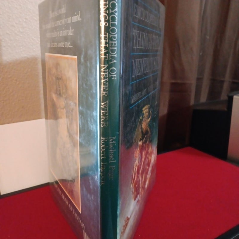 Encyclopedia of Things That Never Were, 1st Edition 