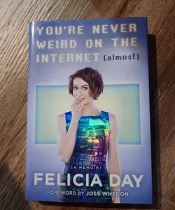 You're Never Weird on the Internet (Almost) 📕