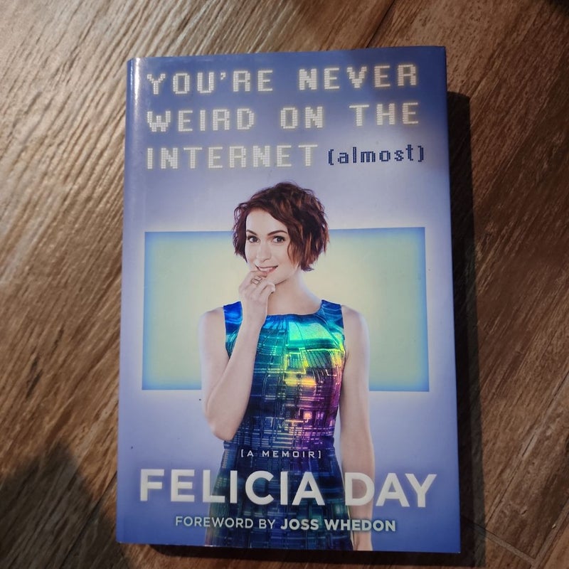 You're Never Weird on the Internet (Almost) 📕