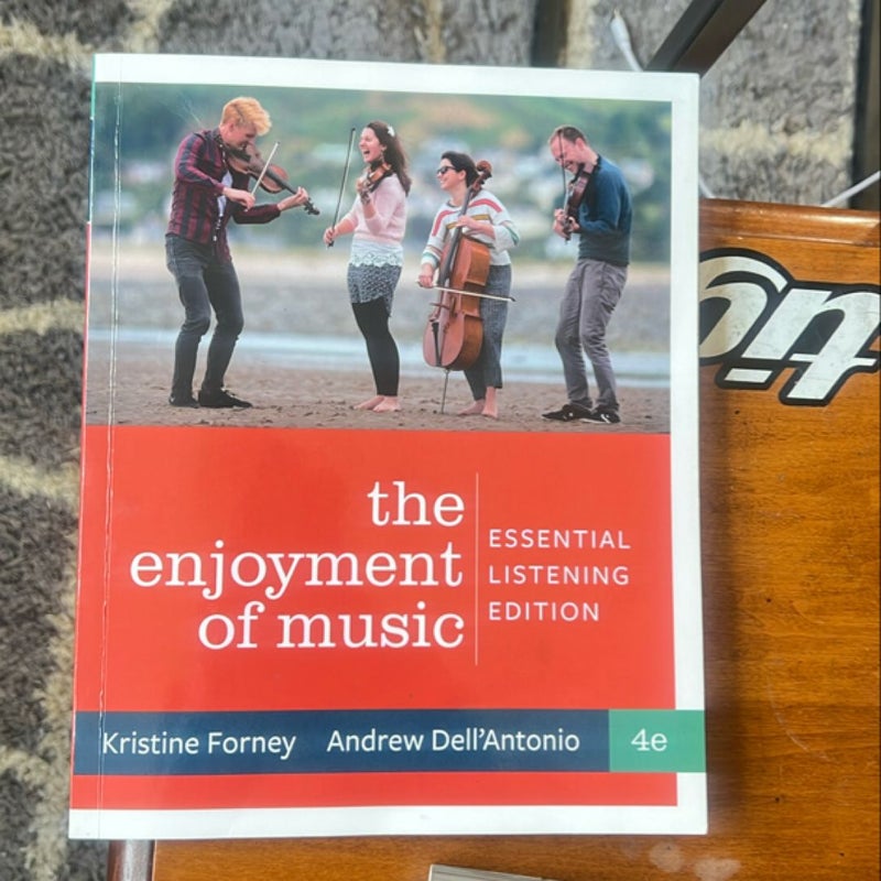 Enjoyment of Music, Essential Listening, 4th Edition + Reg Card