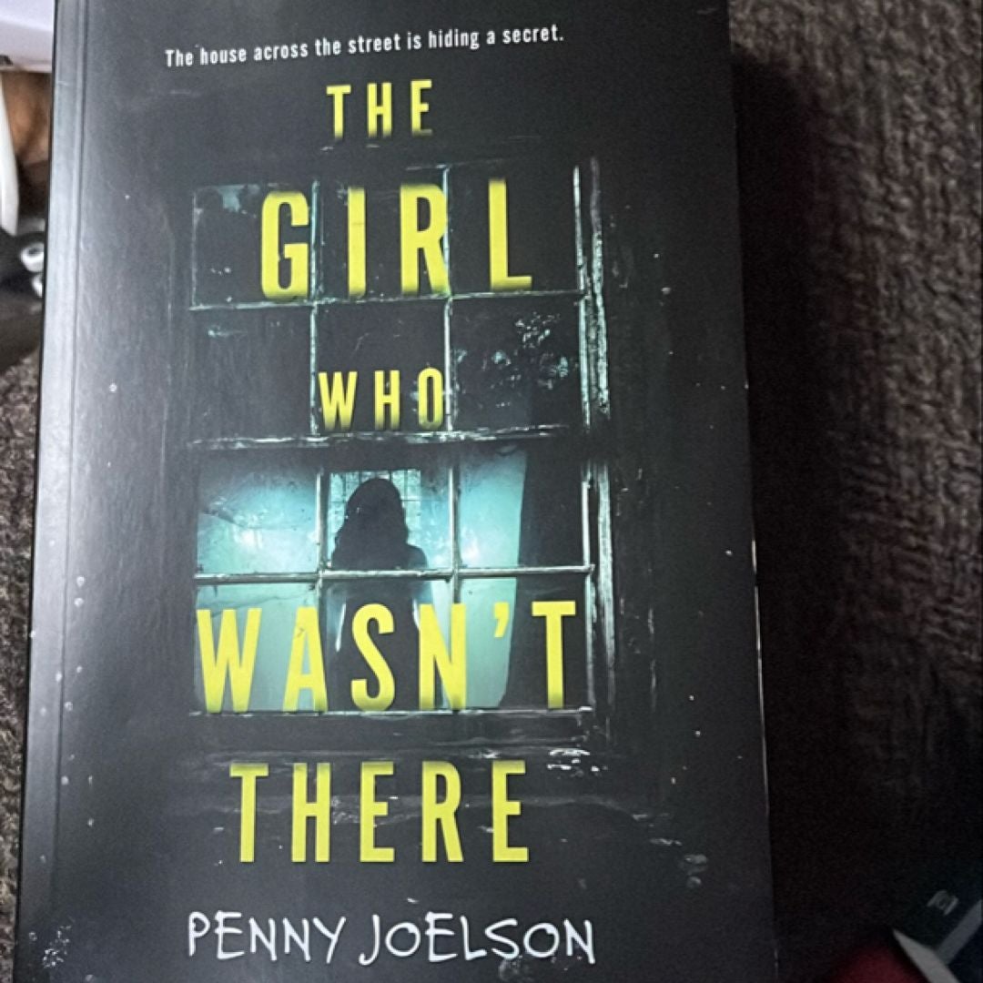 The Girl Who Wasn't There