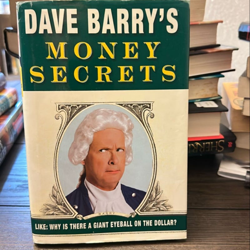 Dave Barry's Money Secrets