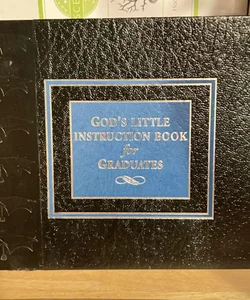 God’s Little Instruction Book for Graduates