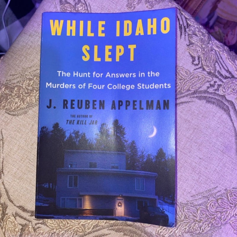 While Idaho Slept
