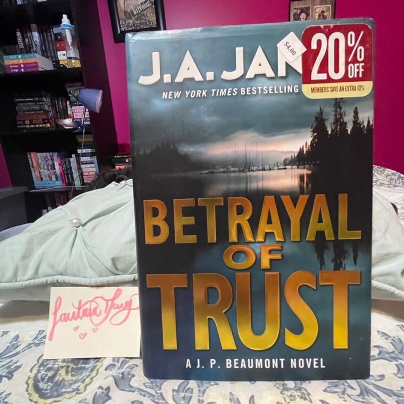 Betrayal of Trust (First Edition)