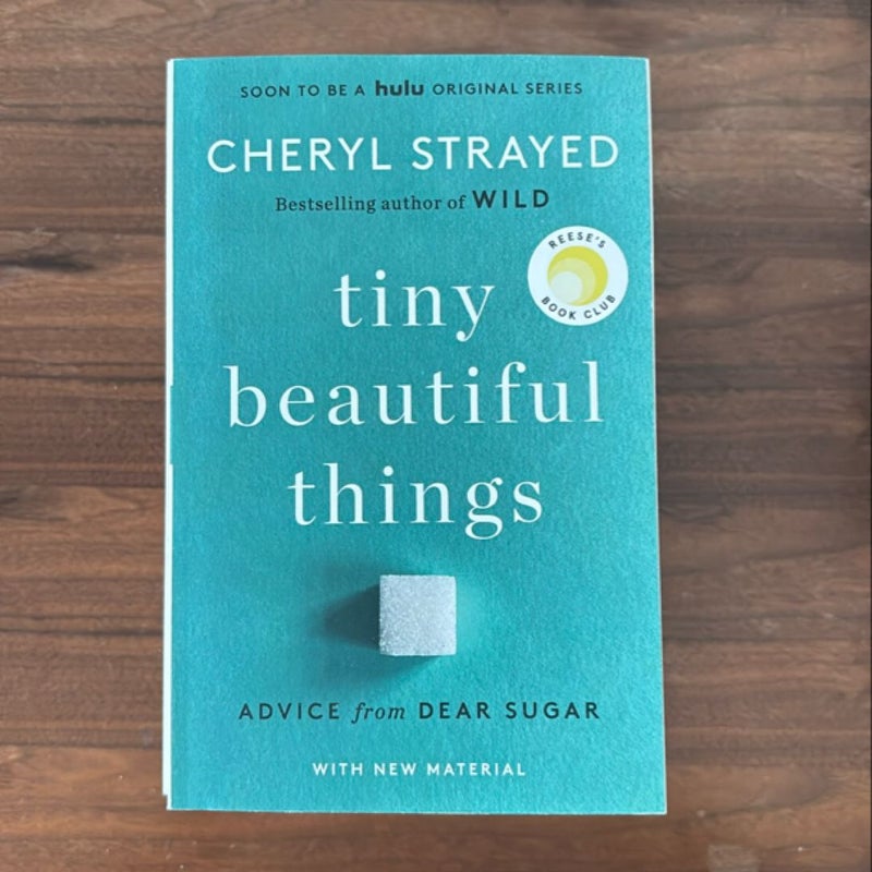 Tiny Beautiful Things (10th Anniversary Edition)