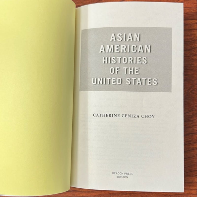 Asian American Histories of the United States