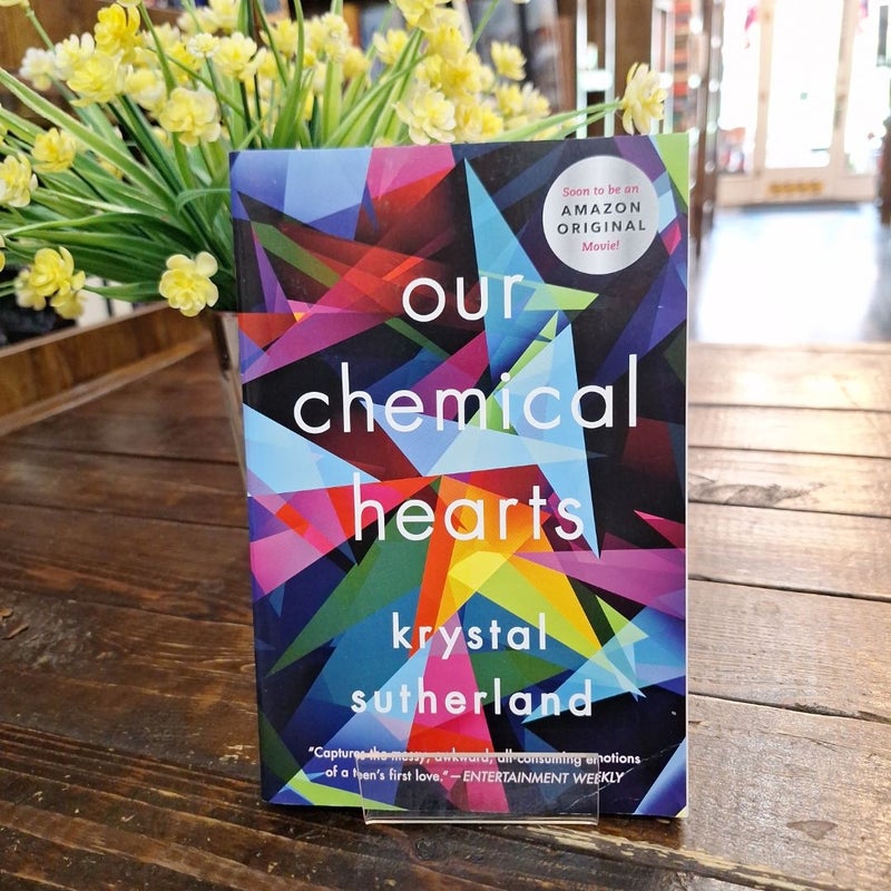 Our Chemical Hearts