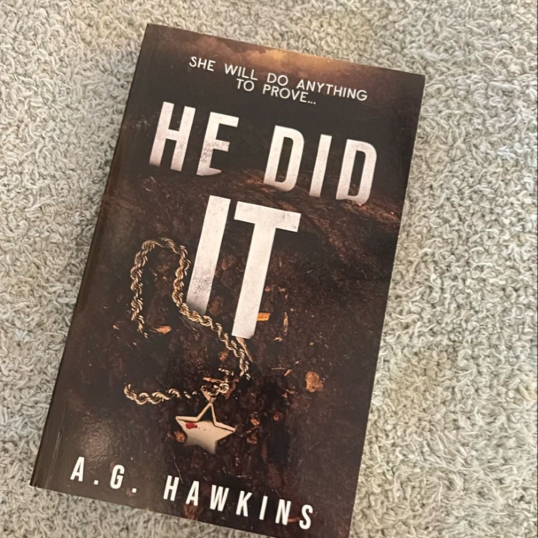 He Did It