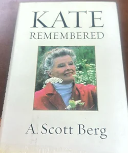 Kate Remembered