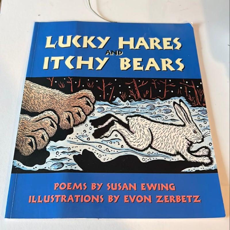 Lucky Hares and Itchy Bears