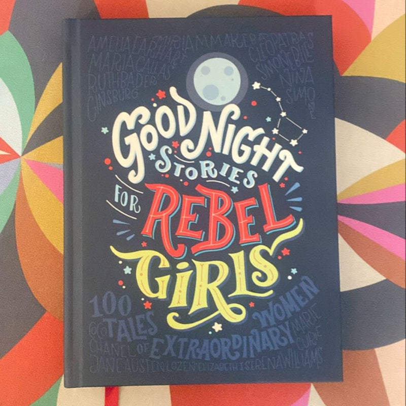 Good Night Stories for Rebel Girls