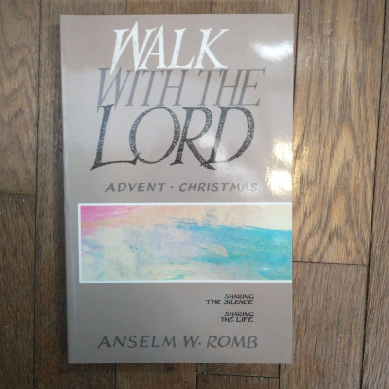 Walk with the Lord - Advent - Christmas