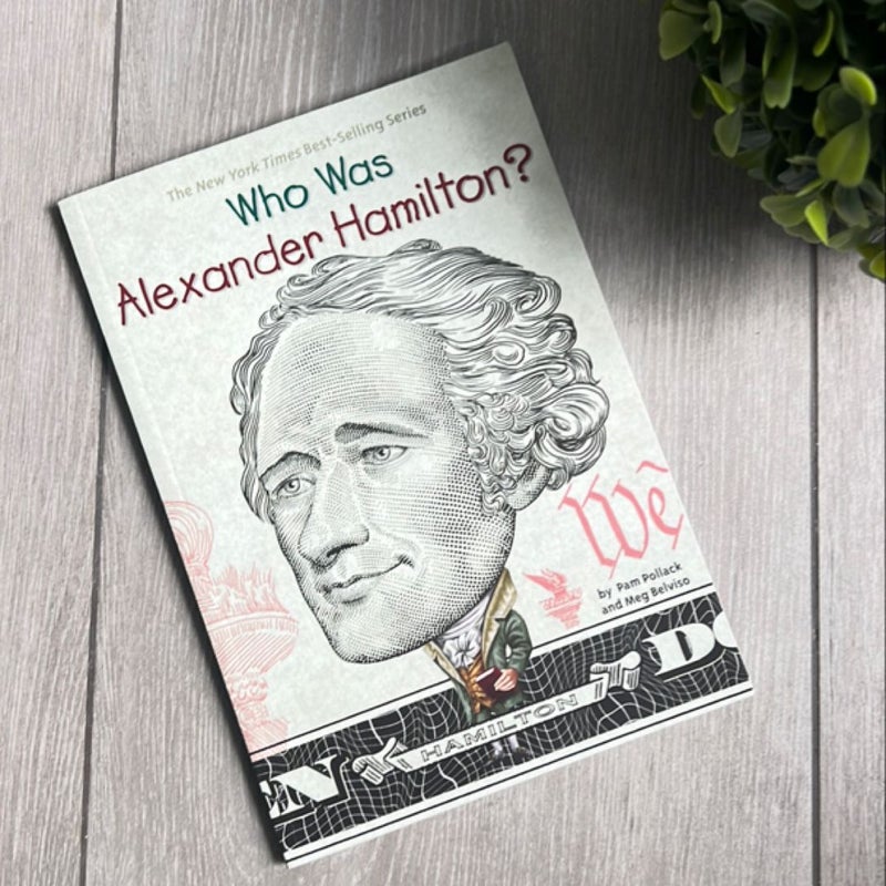 Who Was Alexander Hamilton?