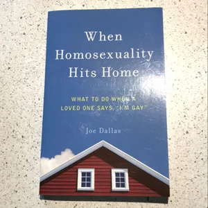 When Homosexuality Hits Home