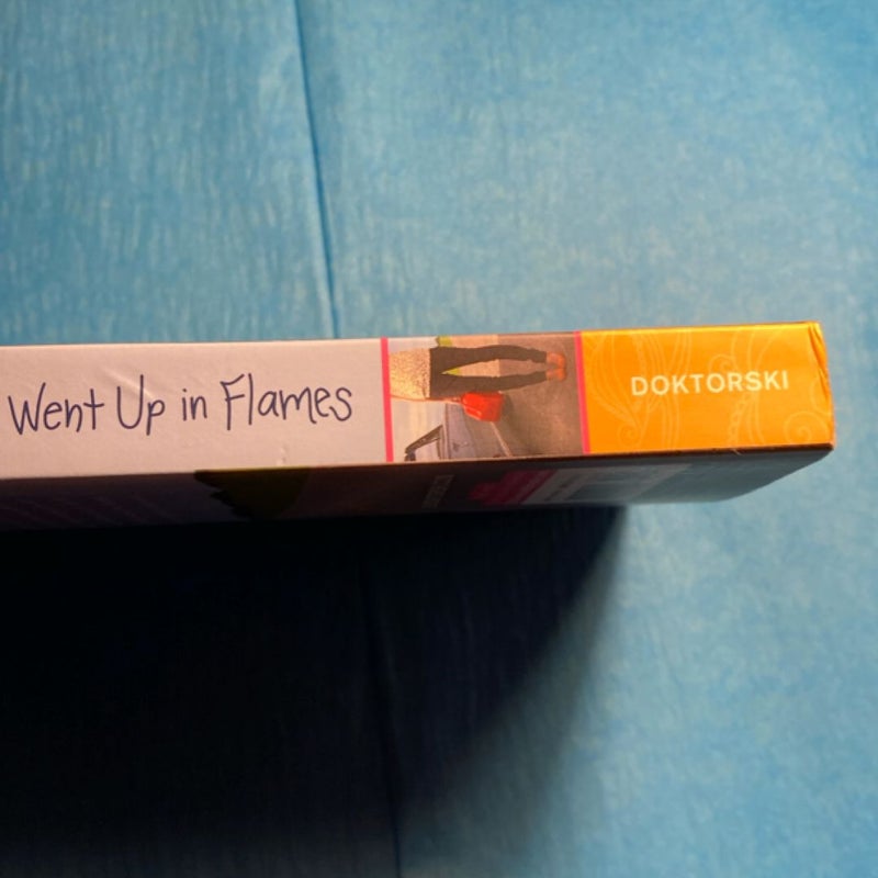 How My Summer Went up in Flames First Printing