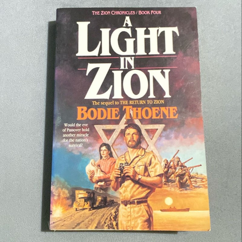 A Light in Zion