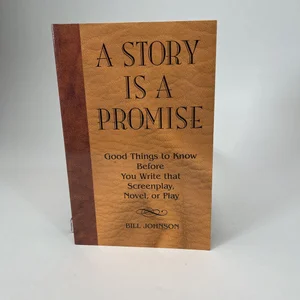A Story Is a Promise