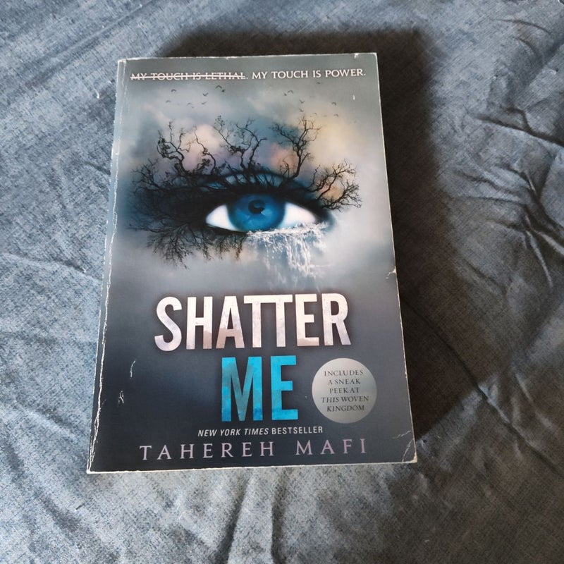 Shatter Me