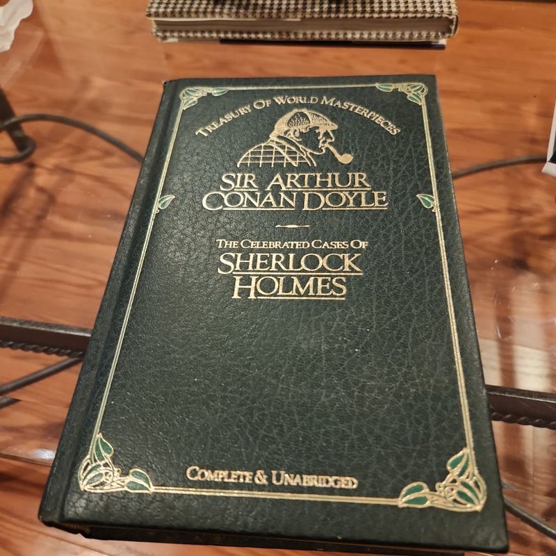 Treasury of World Masterpieces The Celebrated Cases of Sherlock Holmes