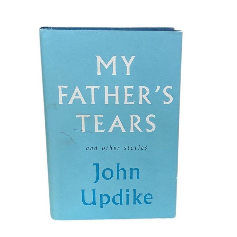 My Father's Tears and Other Stories