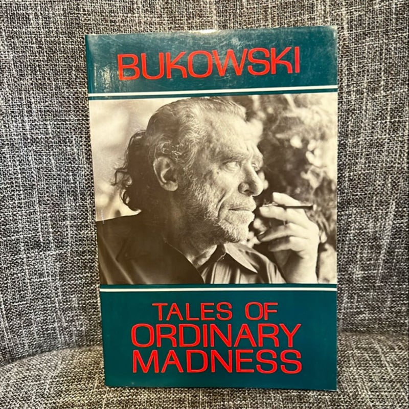 Tales of Ordinary Madness