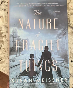 The Nature of Fragile Things