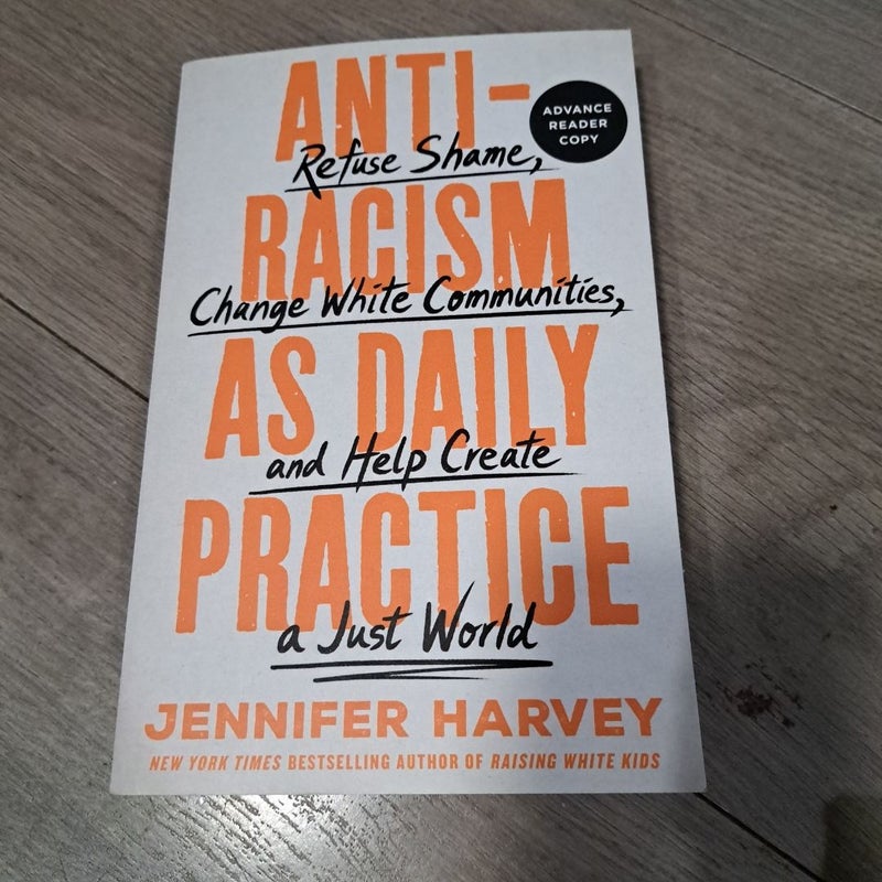 Anti racism as Daily Practice