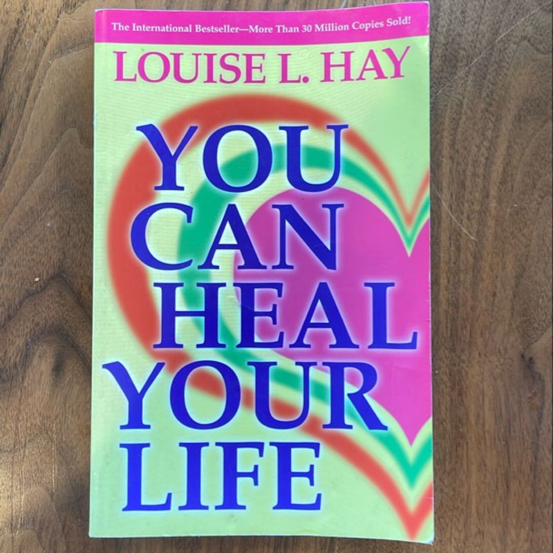 You Can Heal Your Life