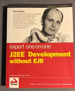 Expert One-On-One J2EE Development Without EJB