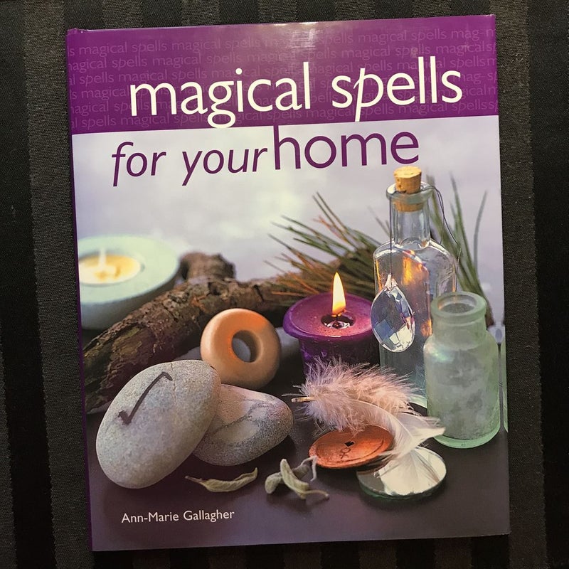 Magical Spells for Your Home