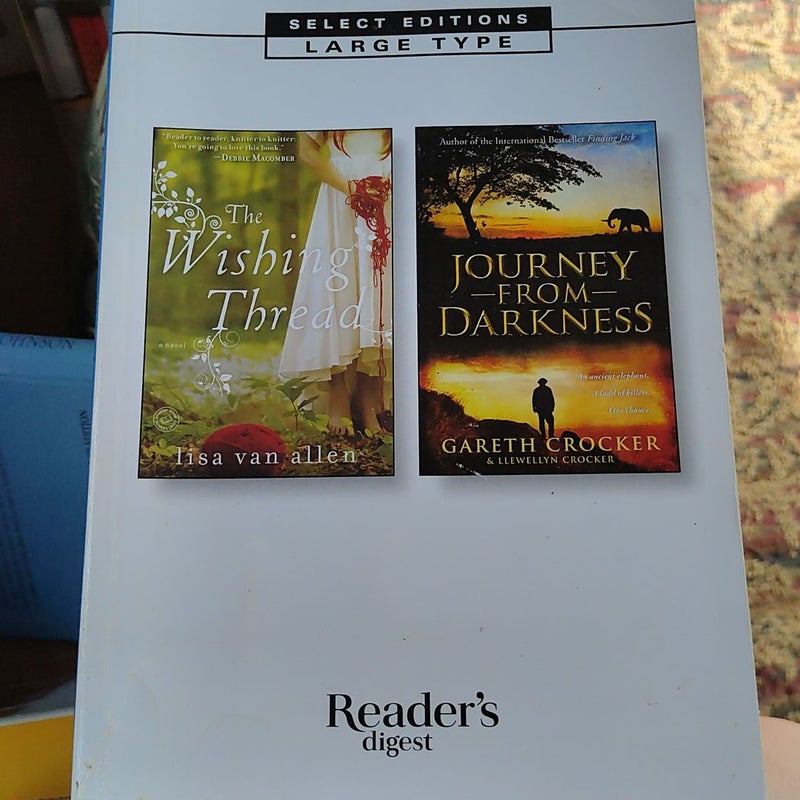 Readers Digest- The Wishing Thread and Journey from Darkness 