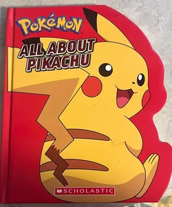 All about Pikachu