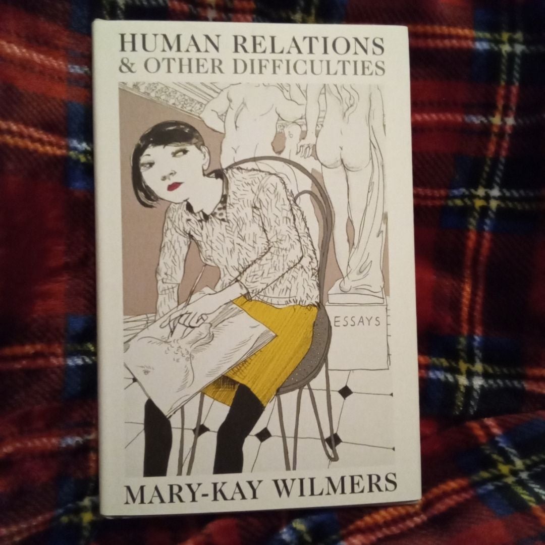 Human Relations and Other Difficulties