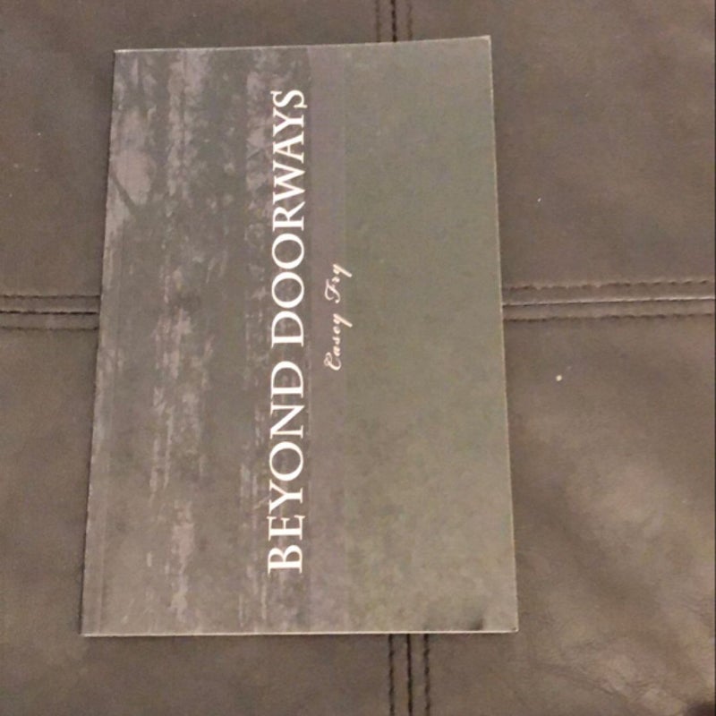 Beyond Doorways (Signed Copy) 