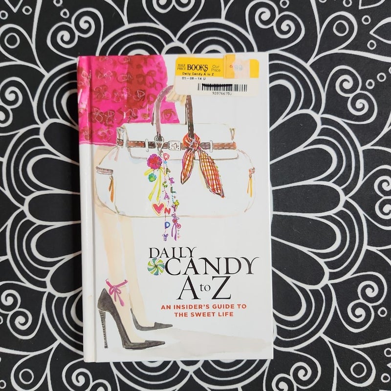 Daily Candy a to Z