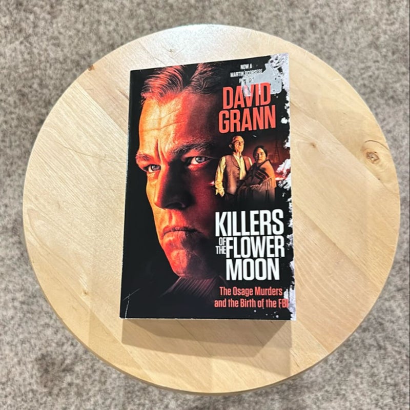 Killers of the Flower Moon (Movie Tie-In Edition)