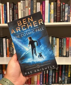 Ben Archer and the Cosmic Fall