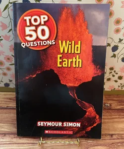 Top 50 Questions Wild Earth