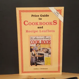 Cookbooks and Recipe Leaflets Price Guide