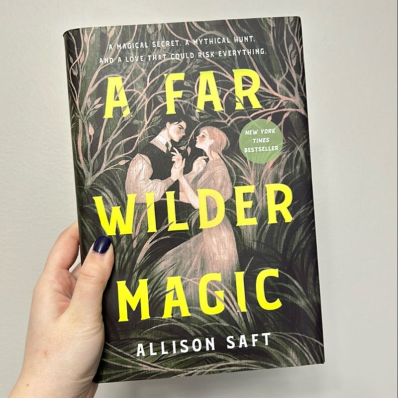 A Far Wilder Magic