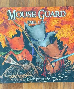 Mouse Guard Volume 1: Fall 1152