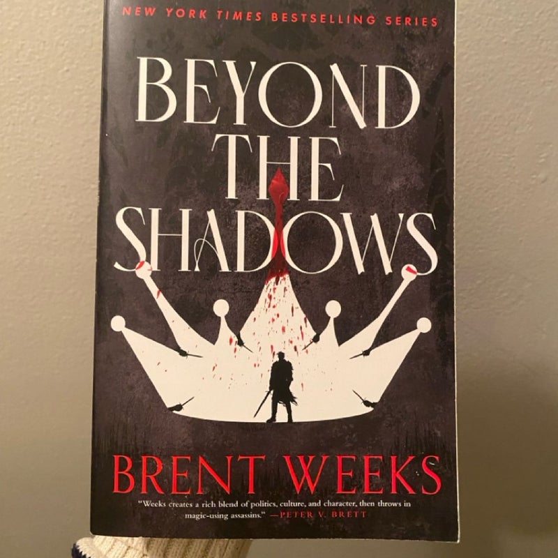 Beyond the Shadows