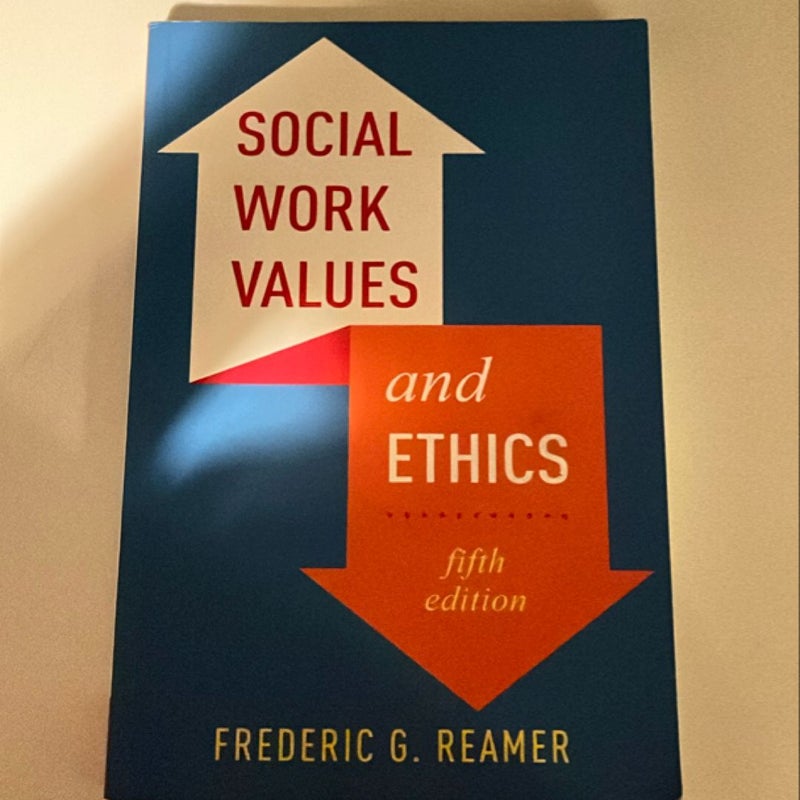 Social Work Values and Ethics