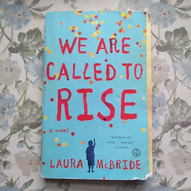 We Are Called to Rise