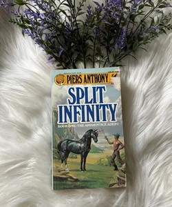 Split Infinity - Book One: The Apprentice Adept